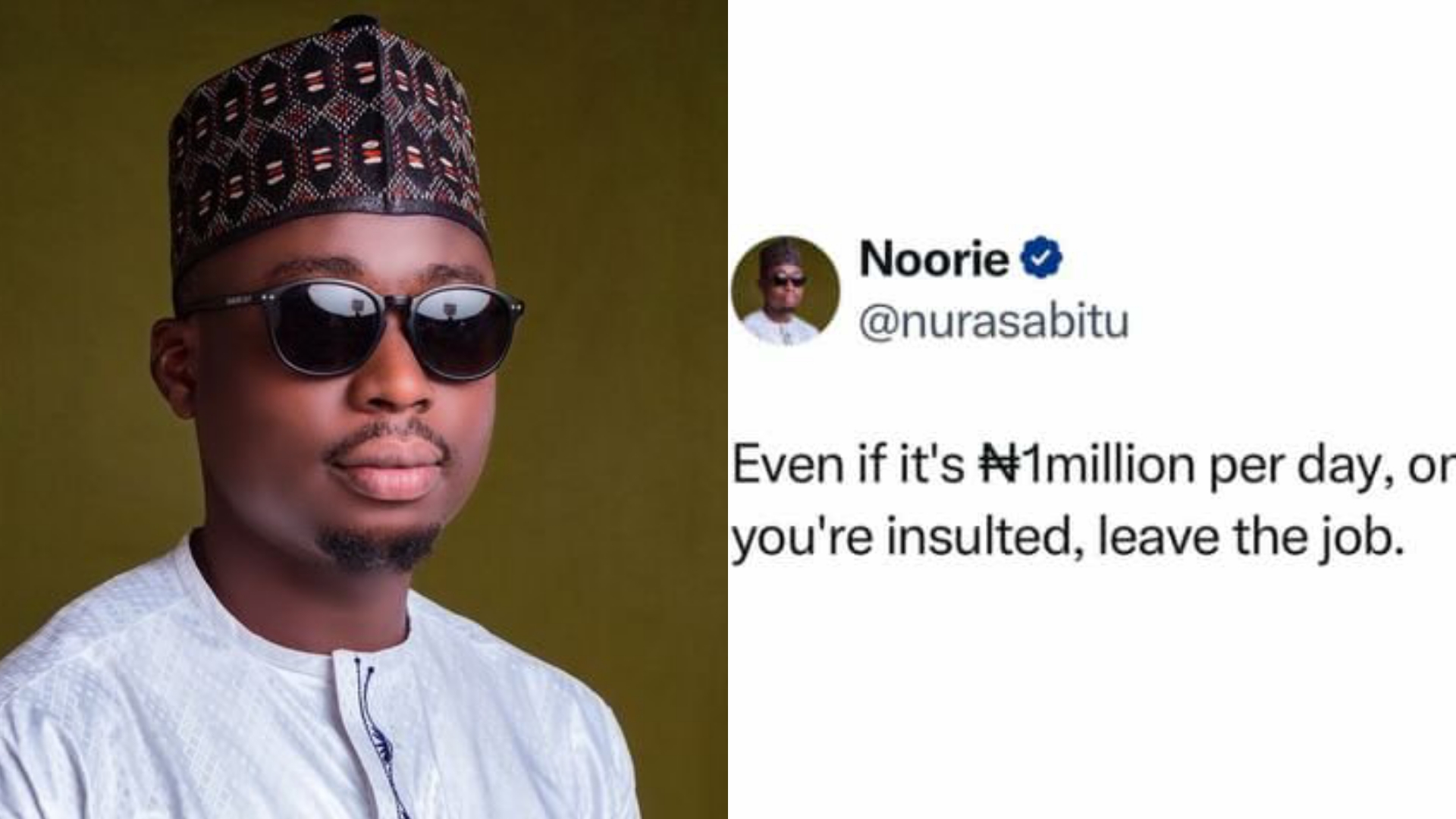 Even If It's #1 million Naira Per Day, Once You' re Insulted, Leave The Job - Nigeria Man 