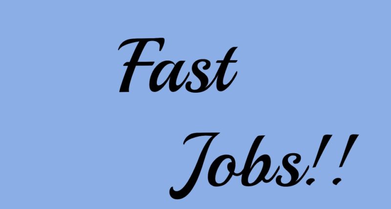  Fast Jobs 